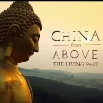 China from Above: The Living Past