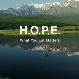 H.O.P.E. What You Eat Matters