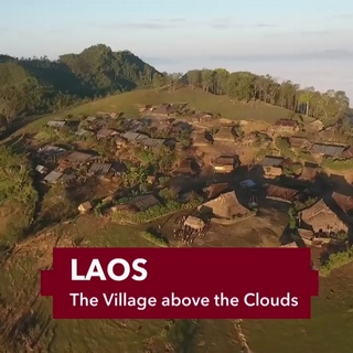 Laos, the Village above the Clouds